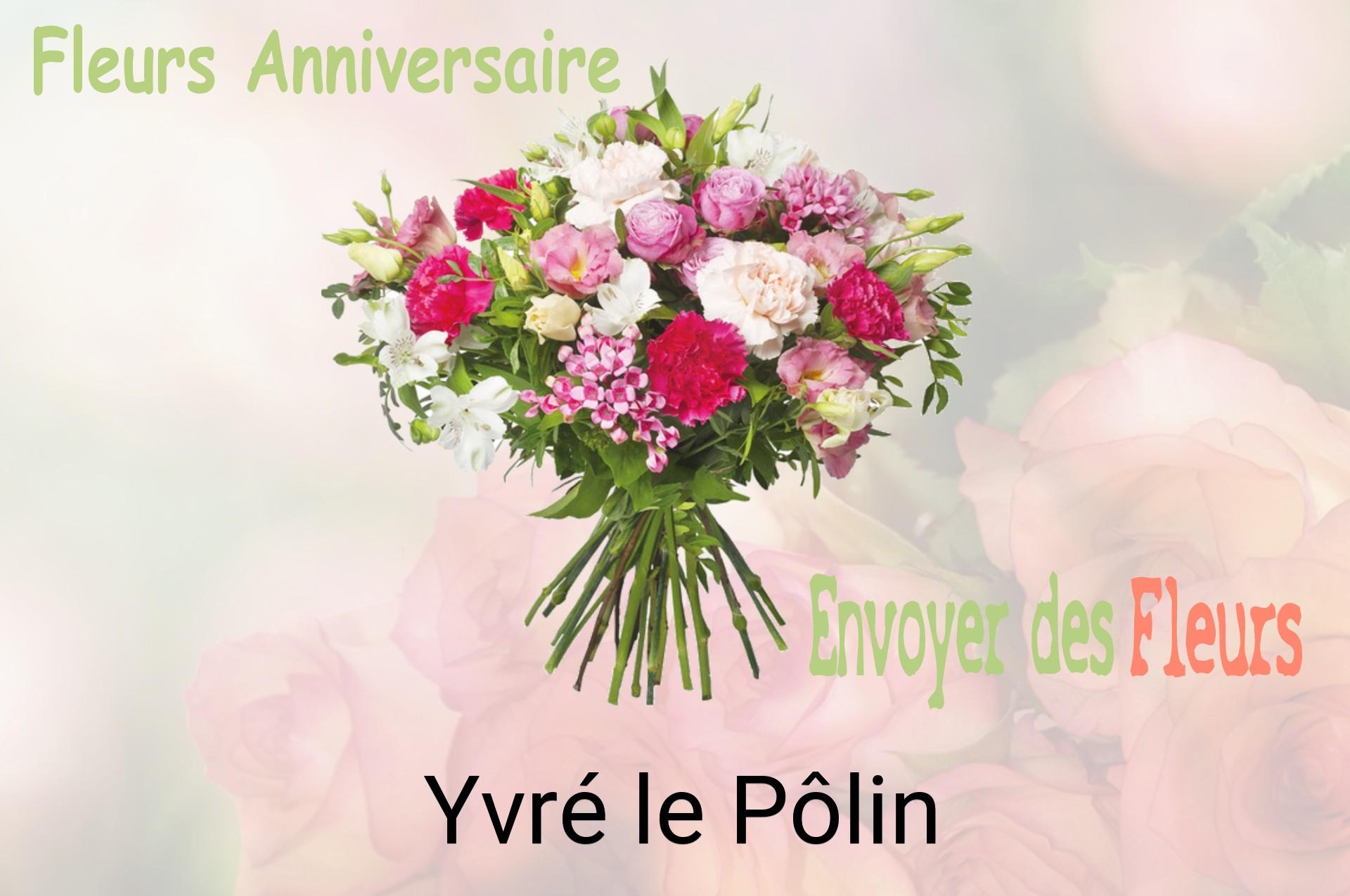 Bouquet de fleurs d’anniversaire livré à Yvré-le-Pôlin