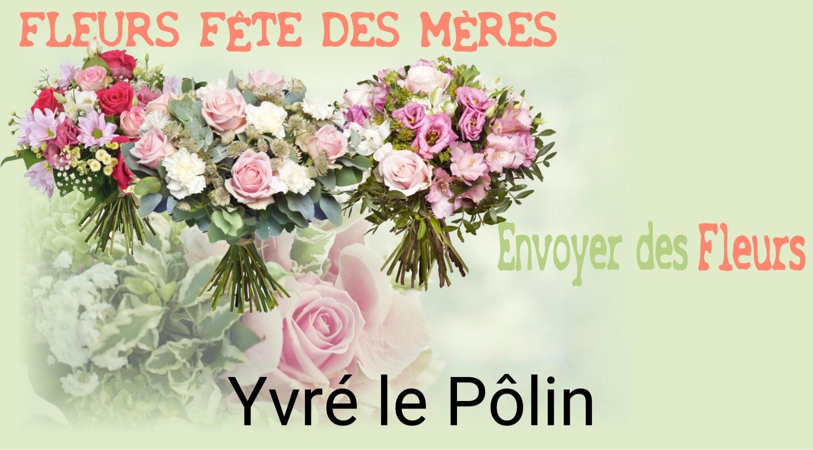 Bouquet de Fête des Mères livré à Yvré-le-Pôlin
